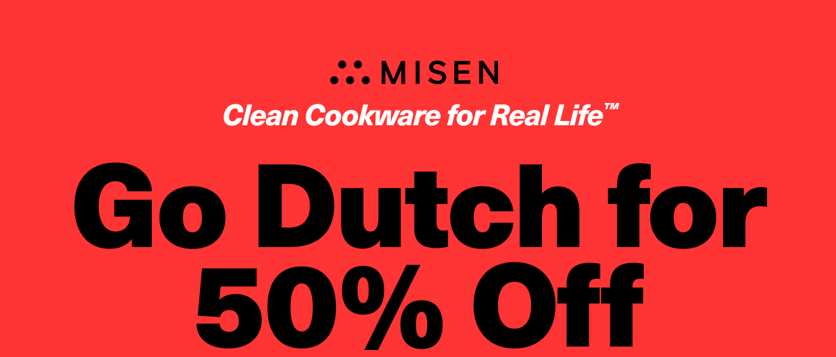 Go dutch for 50% off