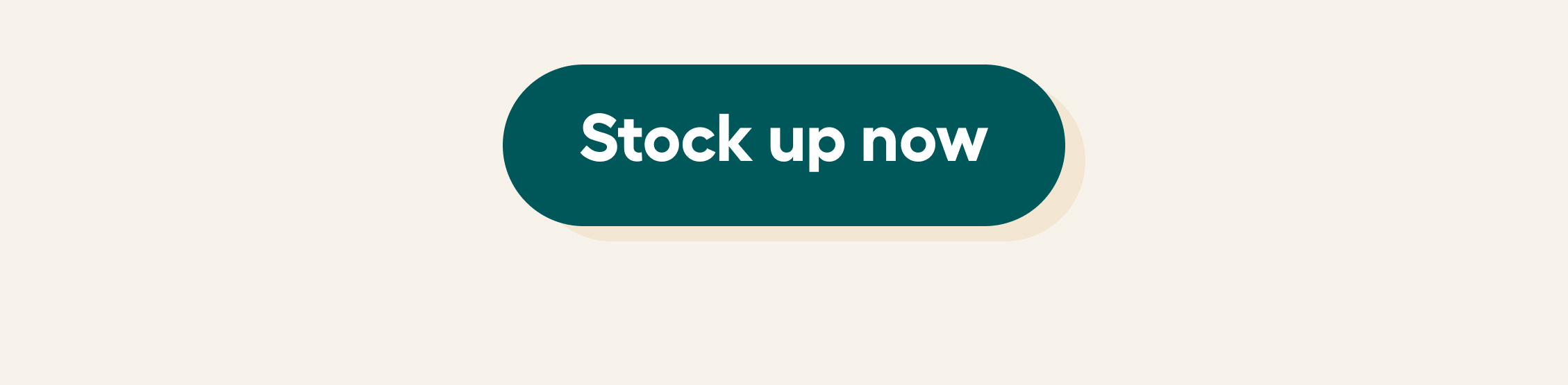 Stock up now