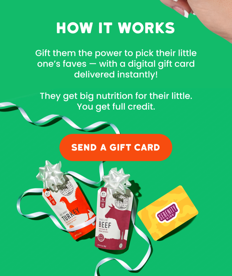 HOW IT WORKS | Gift them the power to pick their little one's favs - with a digital gift card delivered instantly! | SEND A GIFT CARD