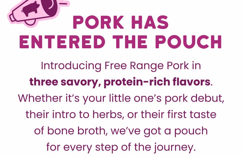 Pork in three savory, protein-rich flavors