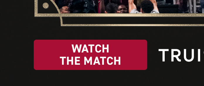 Watch the Match