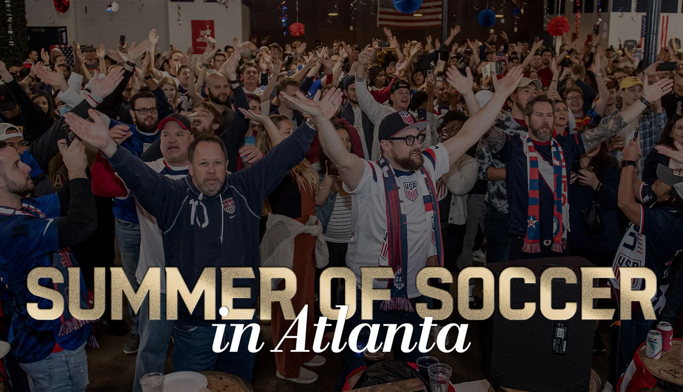 A crowd of soccer fans cheering | 'Summer of Soccer in Atlanta'