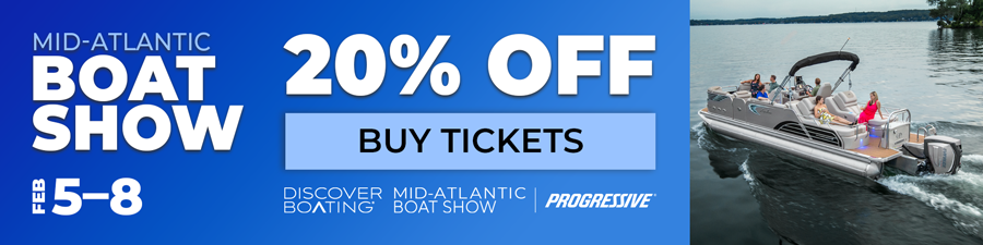 Mid-Atlantic Boat Show | Feb. 5-8 | BUY TICKETS