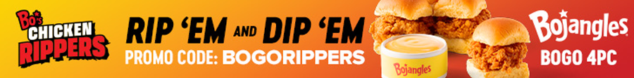 Bo Chicken Rippers | PROMO CODE: BOGORIPPERS