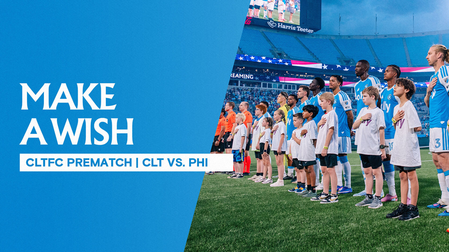 Make-A-Wish | CLTFC Pre-Match | CLT vs. PHI