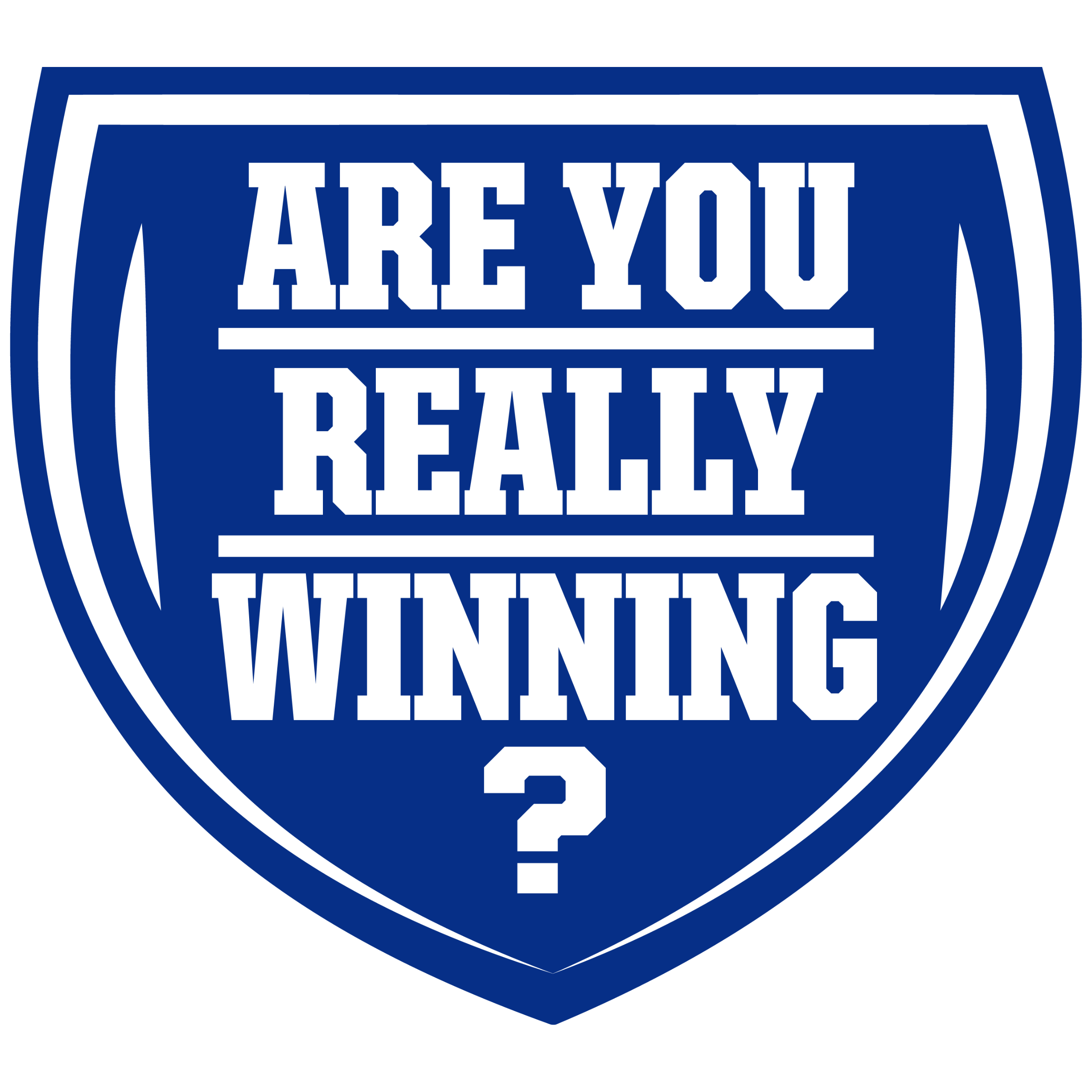 Are You Really Winning?