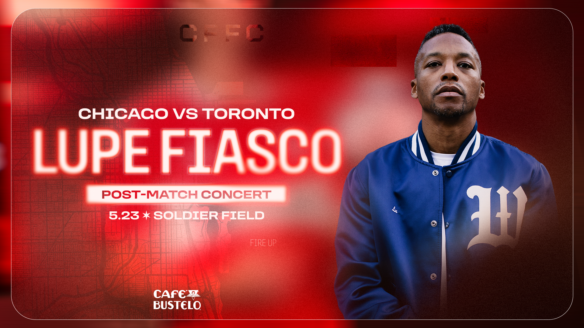 CHI vs TOR Lupe Fiasco Post-Match Concert - Saturday, May 23