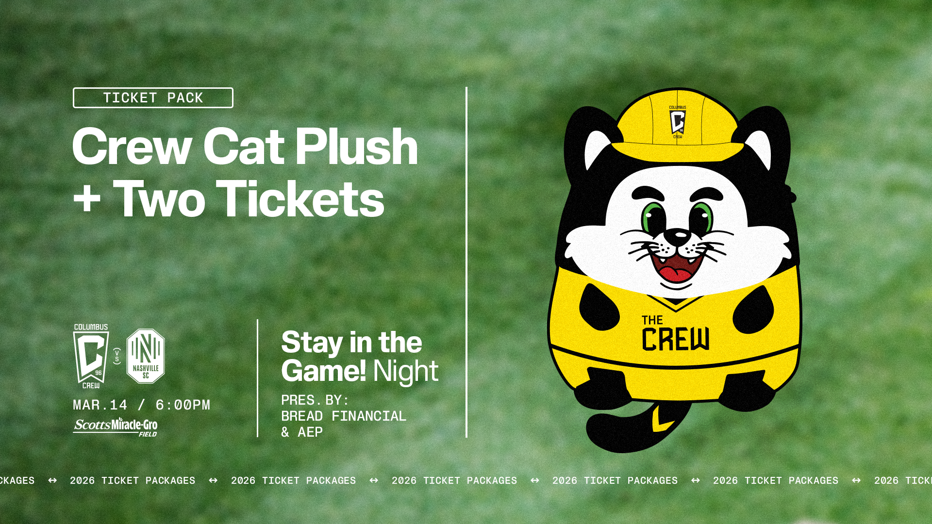 Crew Cat Plus + Two SITG! Night Tickets Saturday, March 14 | 6:00 p.m.