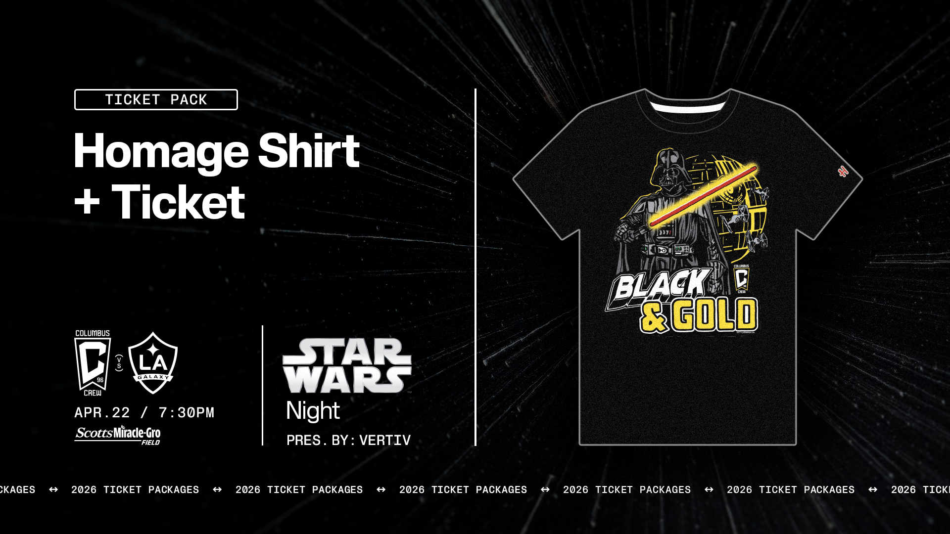 Homage Shirt + Star Wars Night Ticket Wednesday, April 22 | 7:30 p.m.