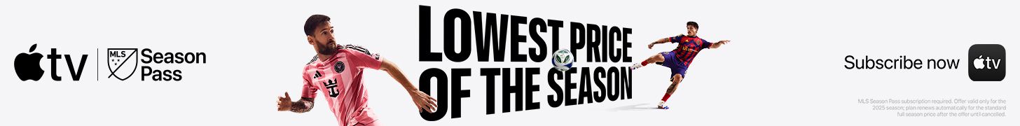 Lowest Price of the Season - Subscribe Now - MLS Season Pass | Apple TV