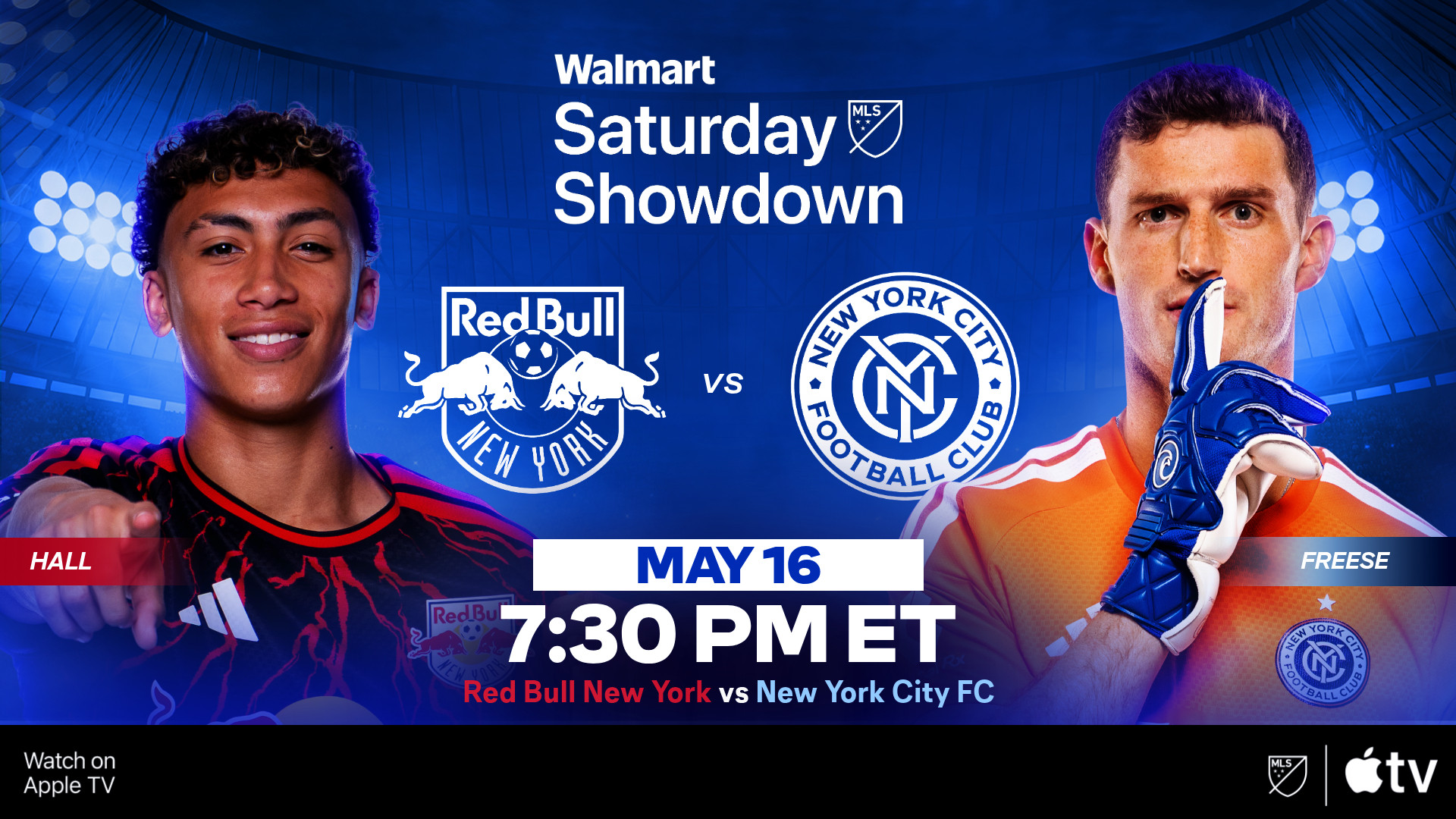 Walmart | Saturday Showdown | Red Bull New York vs New York City FC | 7:30pm ET - May 16, 2026