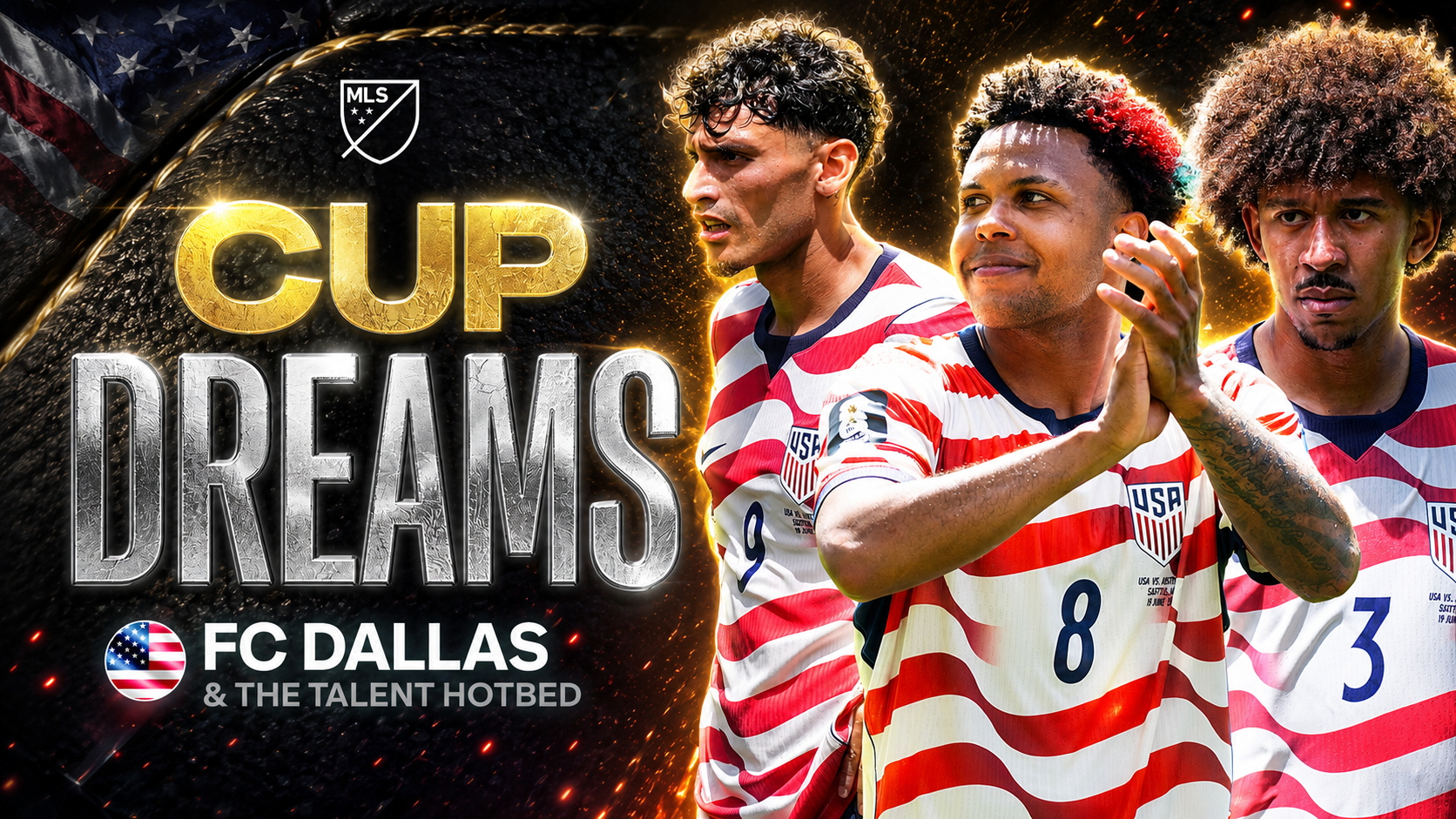 Cup Dreams: FC Dallas