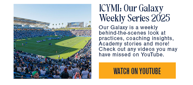 ICYMI: Our Galaxy Weekly Series 2025