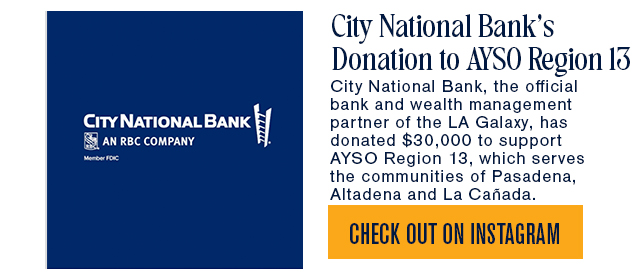 City National Bank's Donation to AYSO Region 13