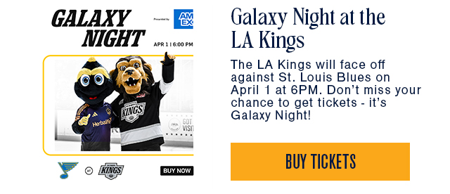 Galaxy Night at the LA Kings