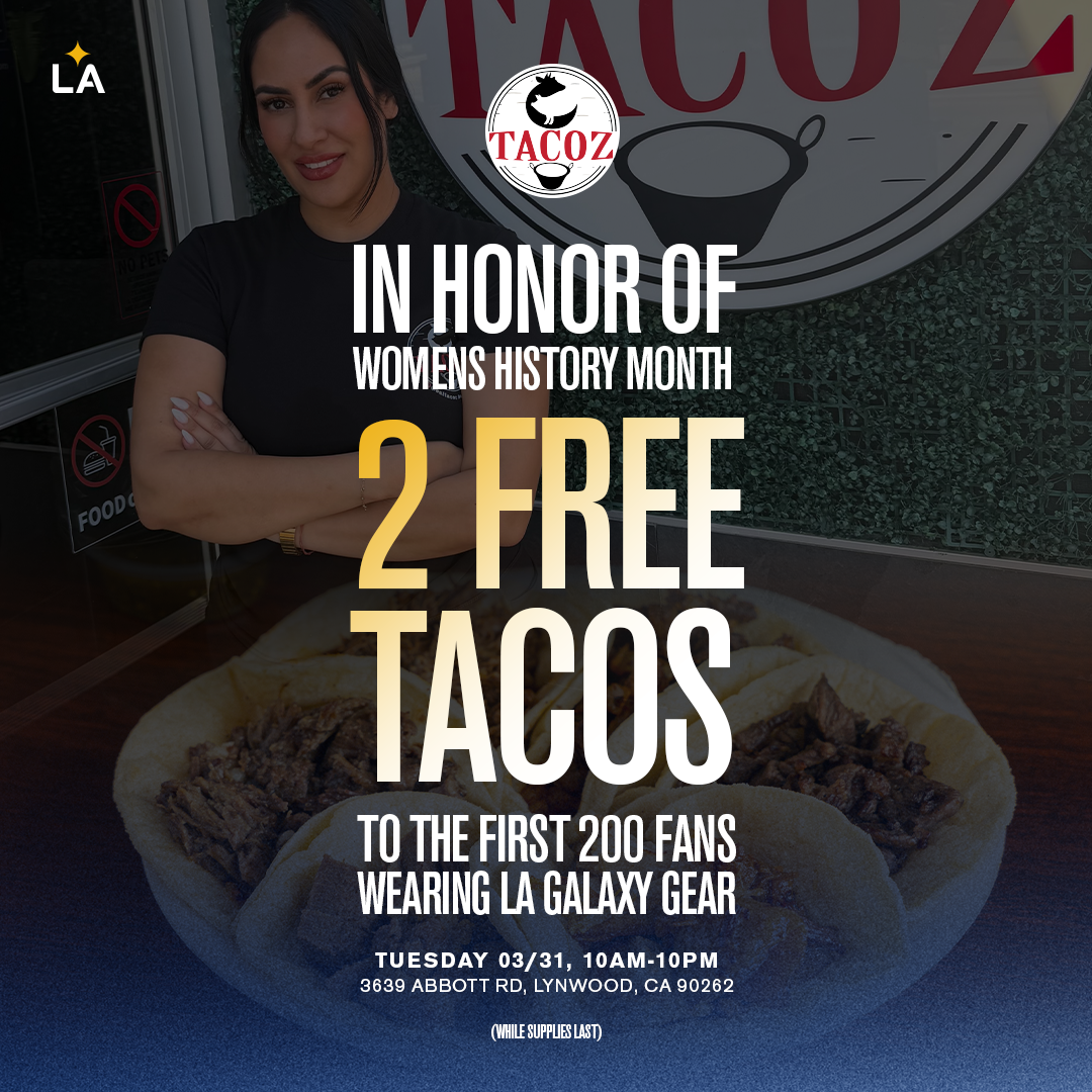 Rep the Galaxy, Get Free Tacos on 3/31