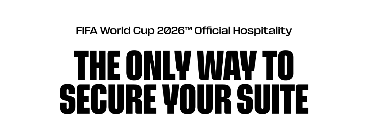 FIFA World Cup Official Hospitality Packages