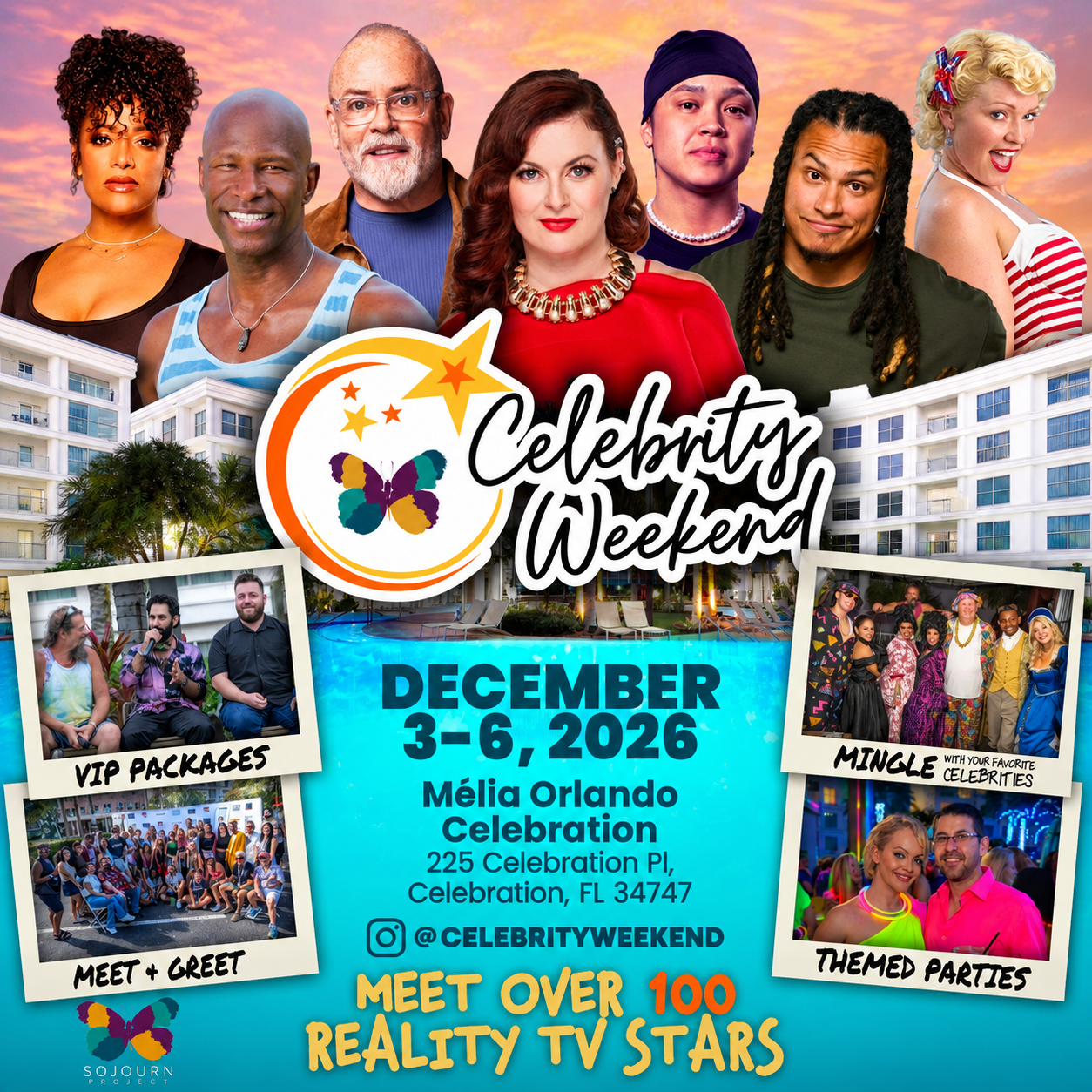 Sojourn project Celebrity Weekend