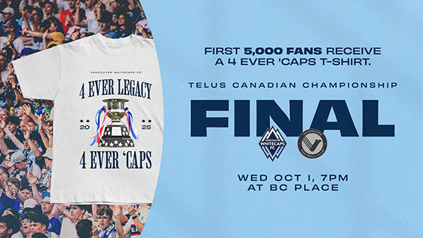 First 5,000 fans receive a Whitecaps FC t-shirt