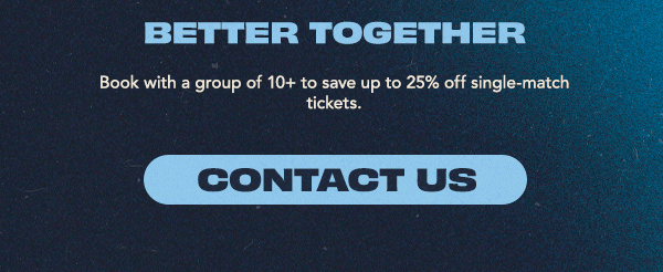 Groups of 10+ save up to 25%* - Contact us