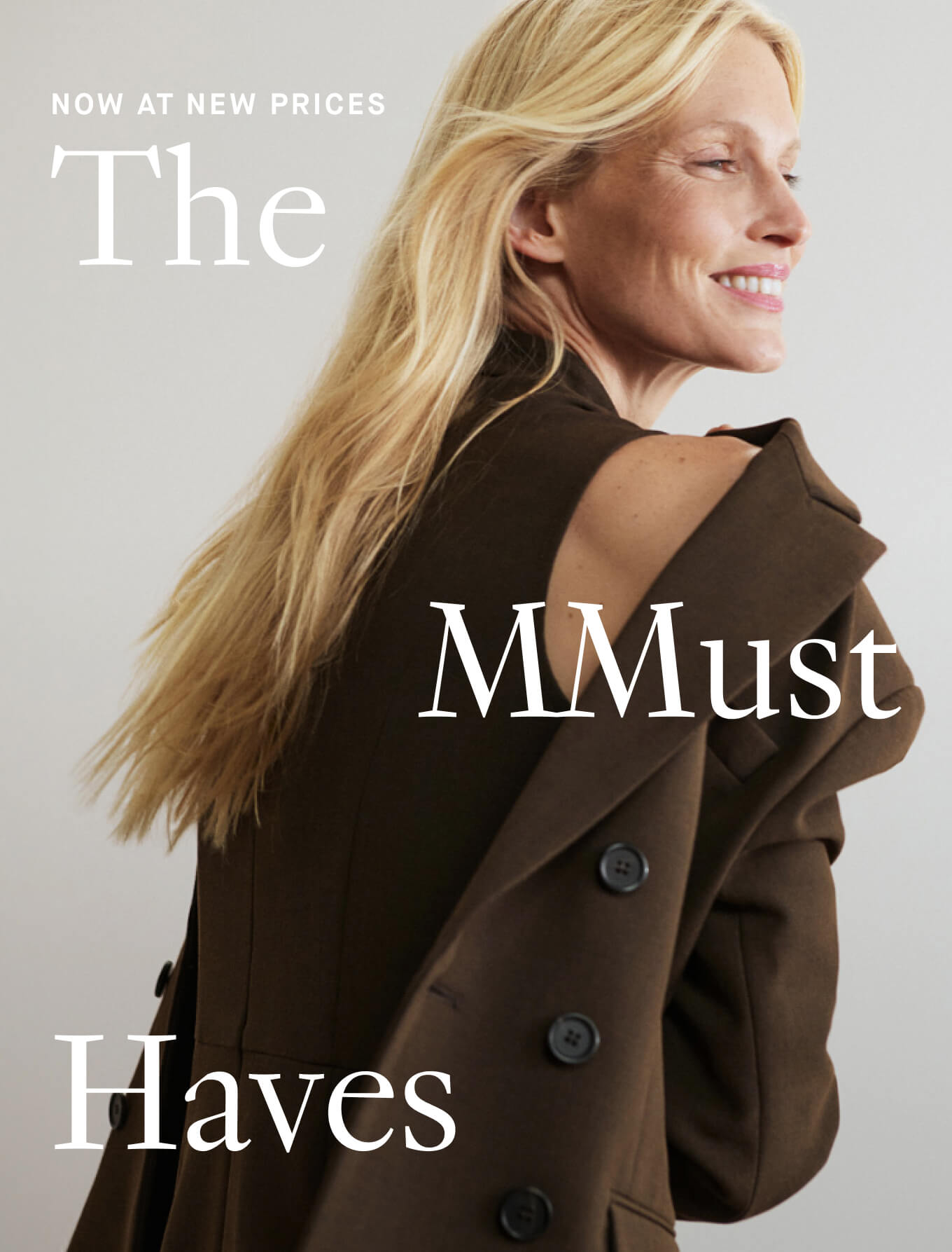 Now at the prices The MMust Haves