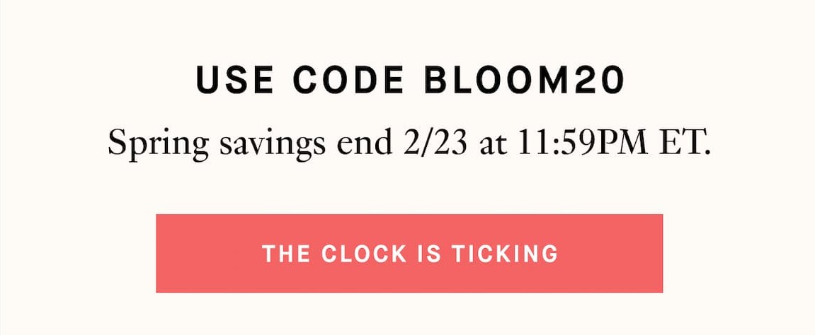 Use code BLOOM20
