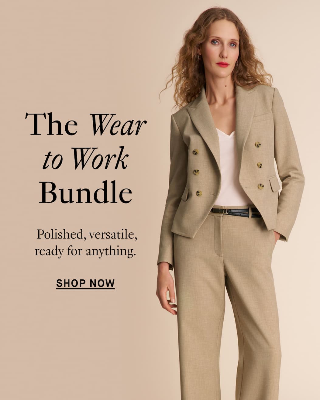 The Wear to Work Bundle
