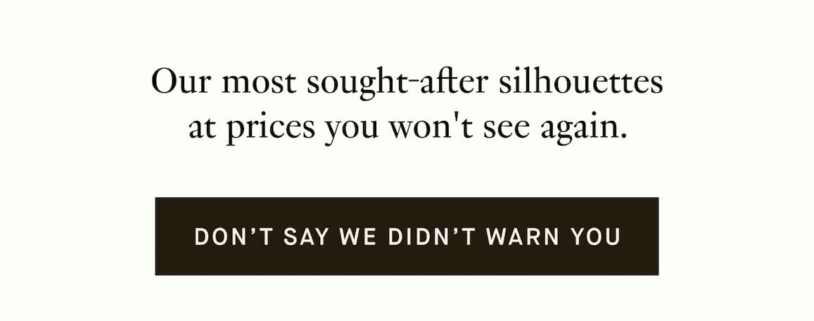 Don't Say we didn;t warn you