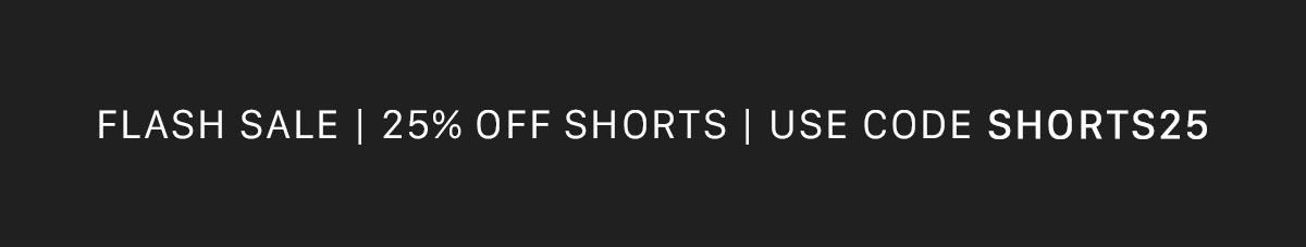 SHORTS25