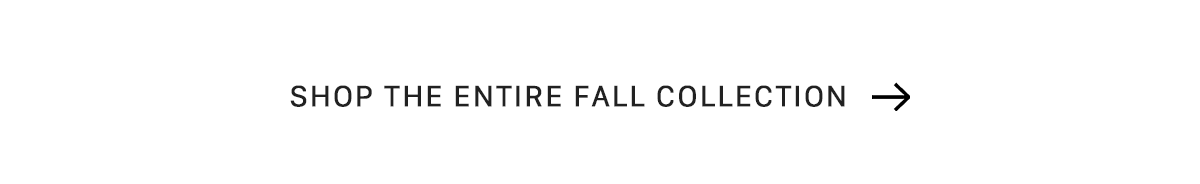 FALL COLLECTION