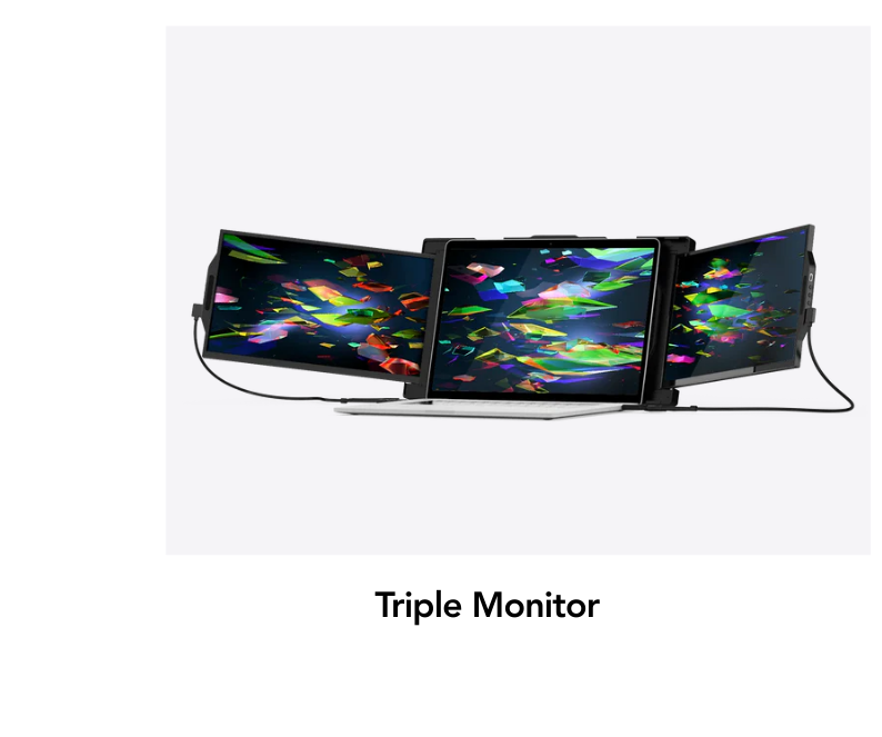 Triple monitor