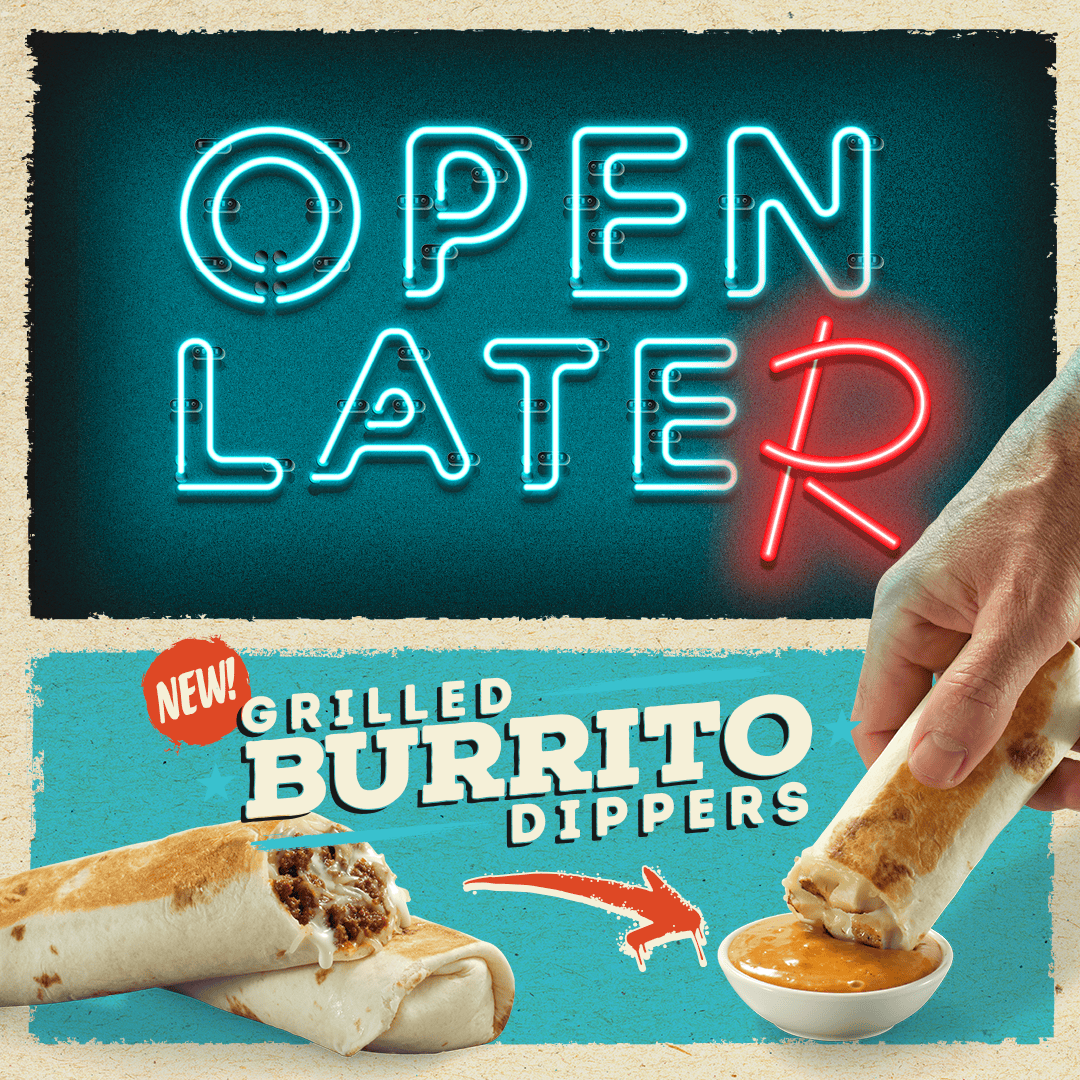 Open Later — Grilled Burrito Dippers, $0 delivery fee after 8pm