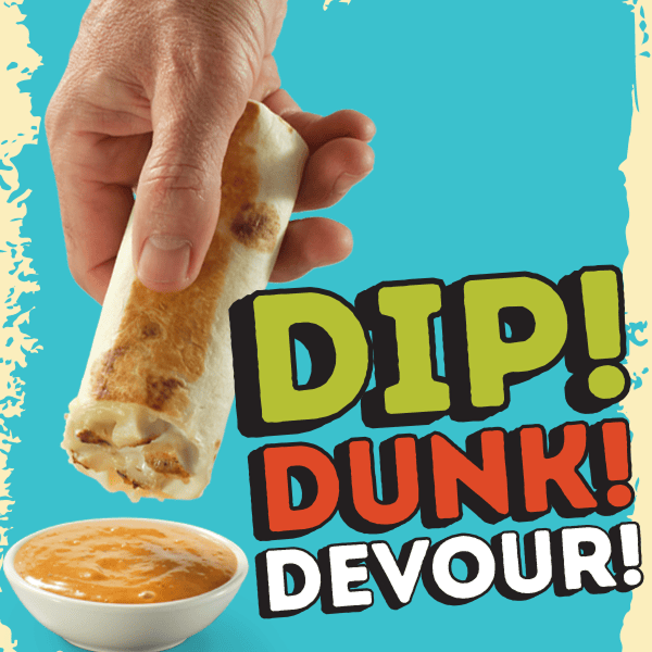 Dip Dunk Devour — Moes Grilled Burrito Dippers, two for just $6.99