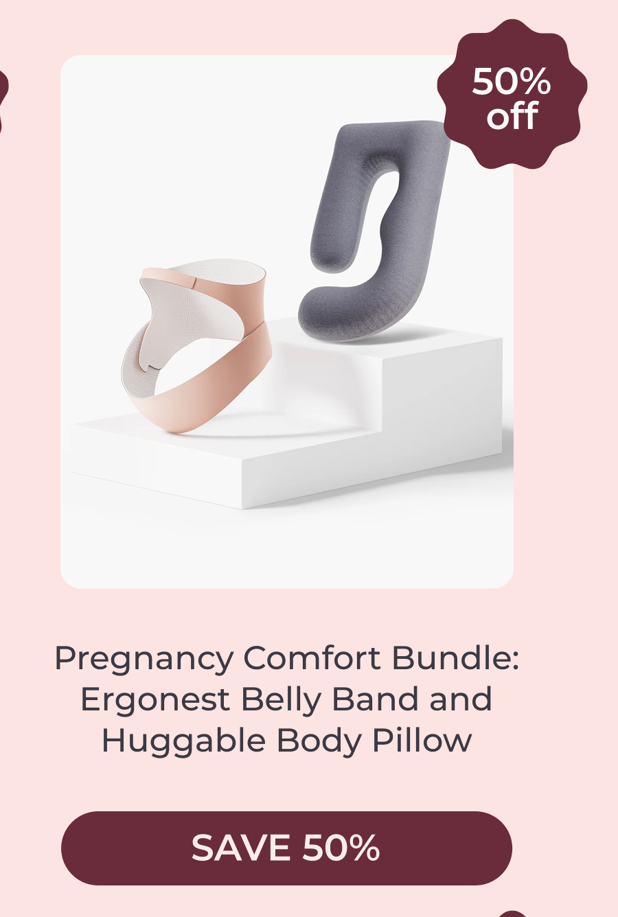 Pregnancy Comfort Bundle: Ergonest Belly Band and Huggable Body Pillow