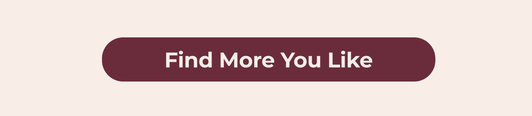 Find More You Like