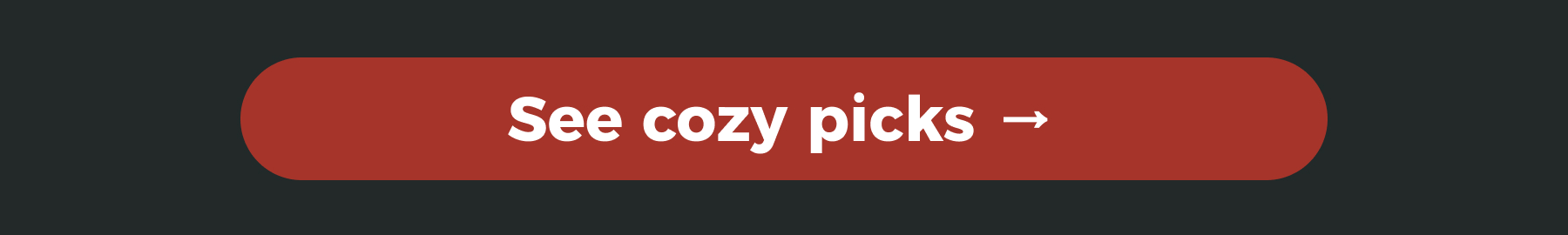See cozy picks →