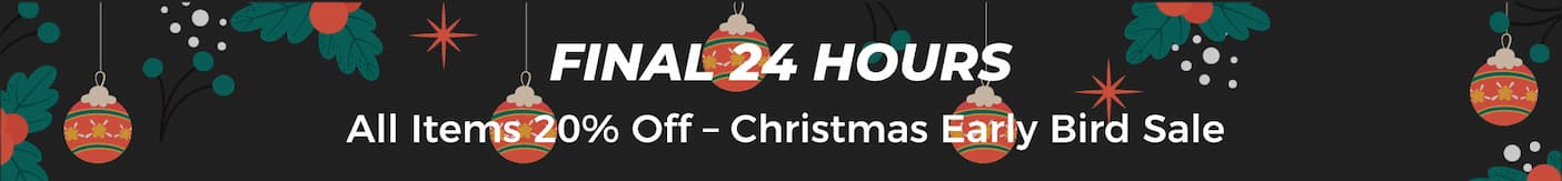 Final 24 Hours: All Items 20% Off