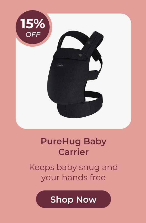 15% OFF PureHug Baby Carrier Keeps baby snug and your hands free Shop Now