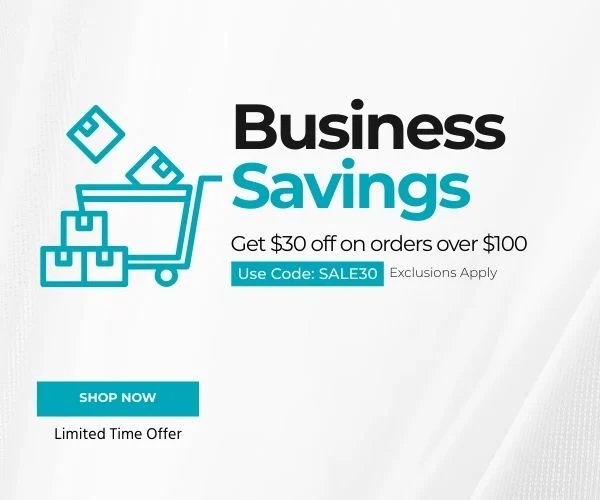 Business Savings Get $30 OFF on Orders Over $100. Use Code: SALE30. Exclusions Apply. Shop Now. Limited Time Offer