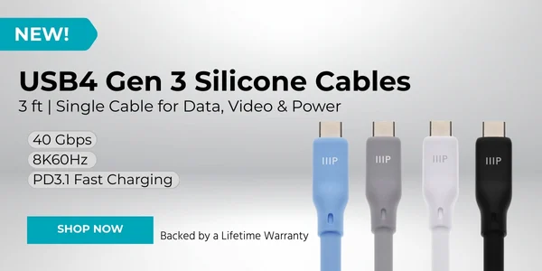 New (tag) USB4 Gen 3 Silicone Cables PD3.1 Fast Charging Available colors: Black | Blue | Gray | White Shop Now