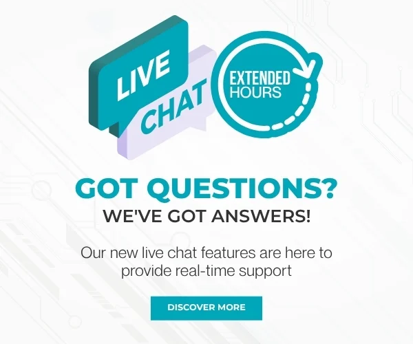 Live Chat: Extended Hours Until Midnight. Got Questions? We’ve Got Answers! Our New Live Chat Provides Real-Time Support. Discover More.