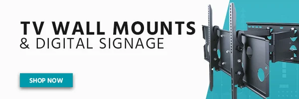 TV Wall Mounts & Digital Signage