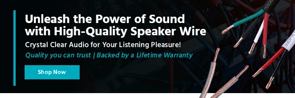 Unleash the Power of Sound with High-Quality Speaker Wires
