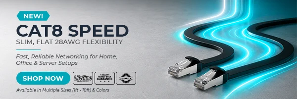 Cat8 Speed, Slim, Flat, 28AWG Flexibility