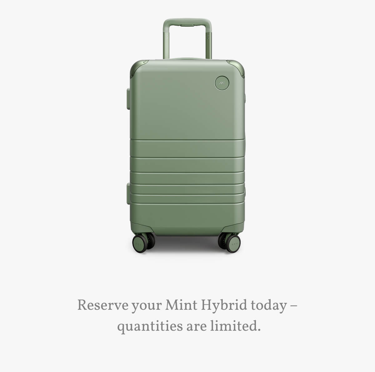 Reserve your Mint Hybrid today –&nbsp;quantities are limited.