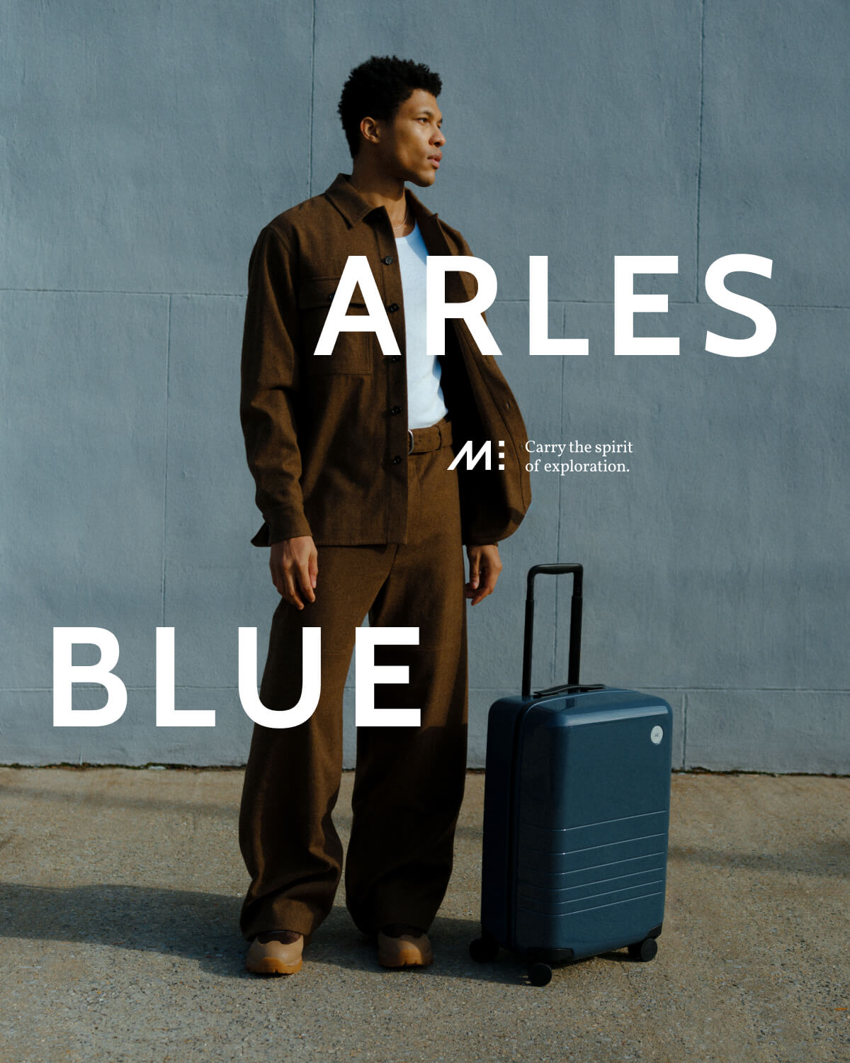 Arles Blue. Carry the spirit of exploration.