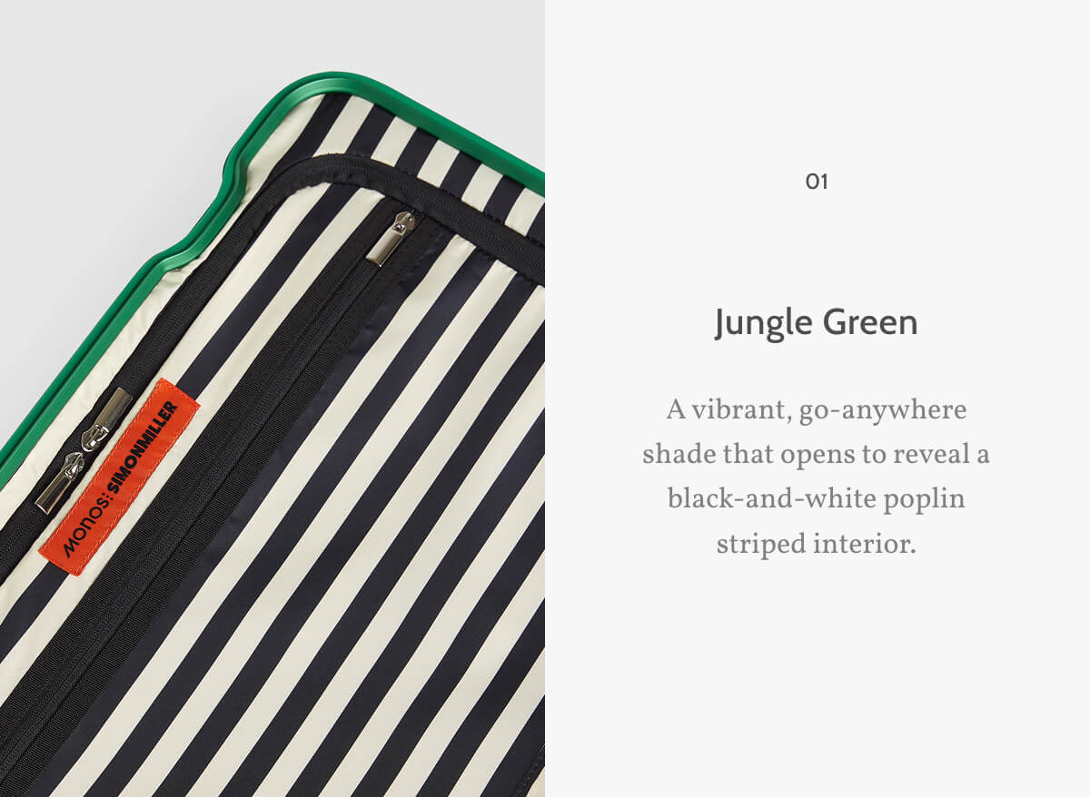 01. Jungle Green. A vibrant, go-anywhere shade that opens to reveal a black-and-white poplin striped interior.