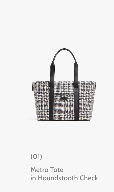 (01) Metro Tote in Houndstooth Check.