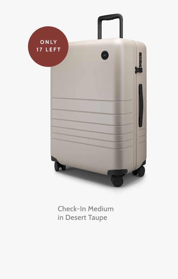 Only 17 left. Check-In Medium in Desert Taupe.