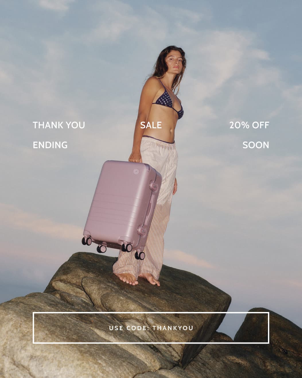 Thank You Sale. 20% Off.  Ending soon. Use code: THANKYOU.
